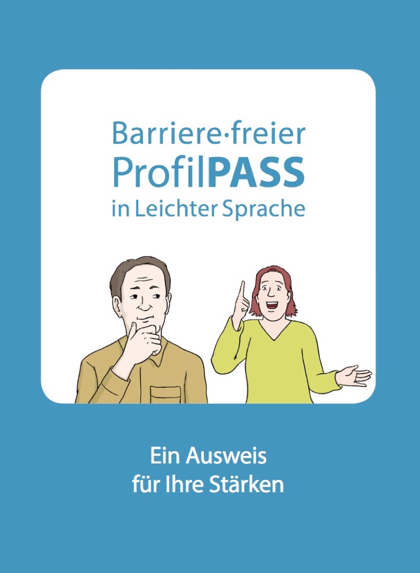Barriere-freier ProfilPASS in Leichter Sprache